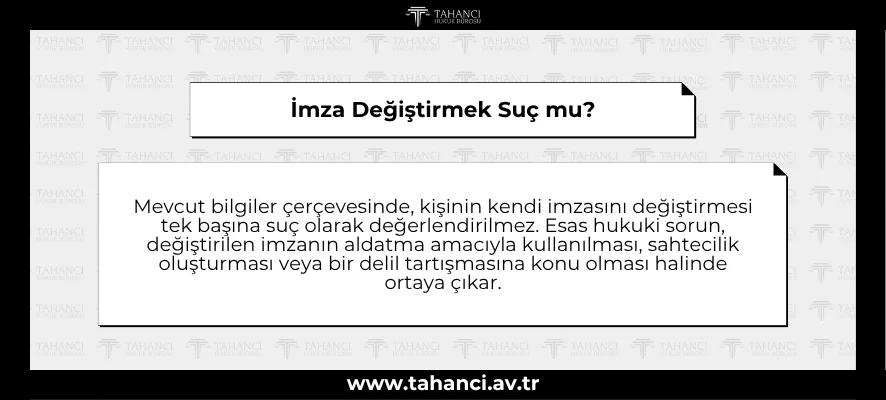 İmza Değiştirmek Suç mu?