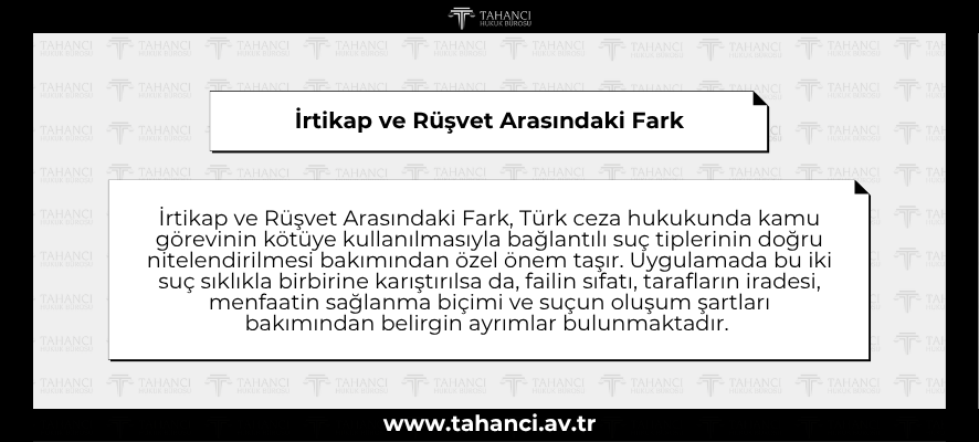 İrtikap ve Rüşvet Arasındaki Fark - tahanci