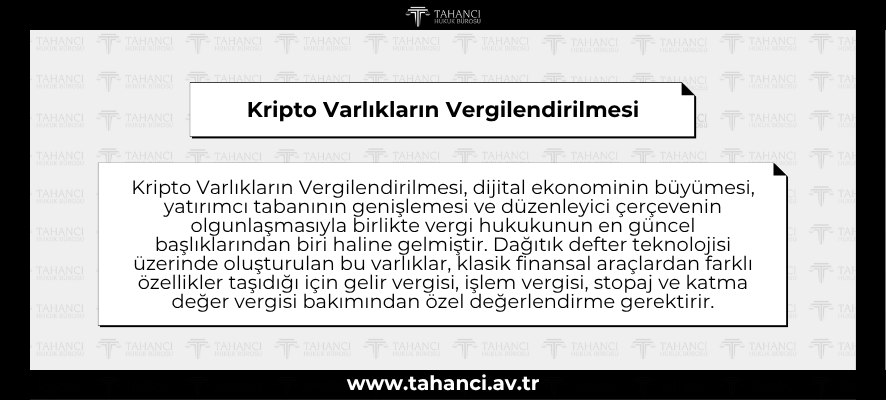 Kripto Varlıkların Vergilendirilmesi - tahanci