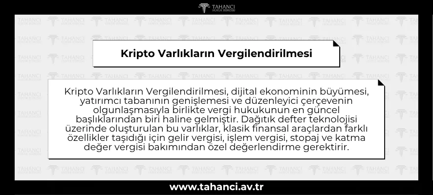 Kripto Varlıkların Vergilendirilmesi