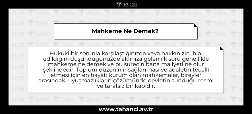 Mahkeme Ne Demek?
