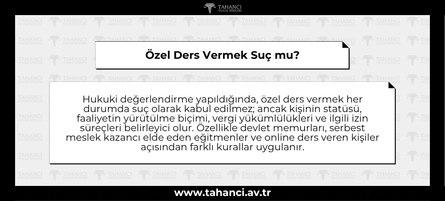 Özel Ders Vermek Suç mu - tahanci