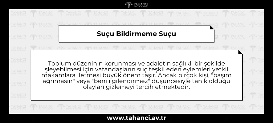 Suçu Bildirmeme Suçu - tahanci