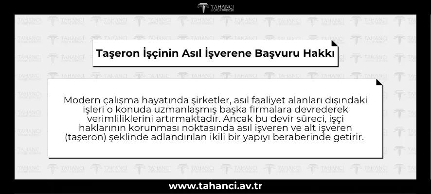 Taşeron İşçinin Asıl İşverene Başvuru Hakkı