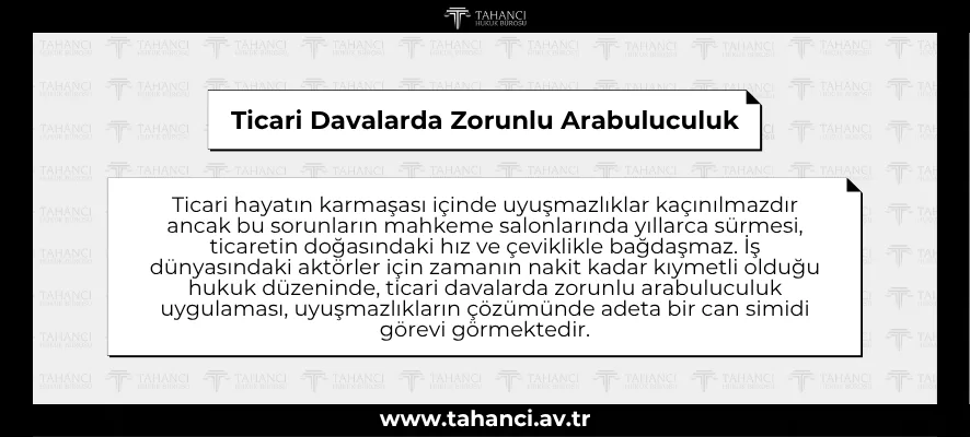 Ticari Davalarda Zorunlu Arabuluculuk