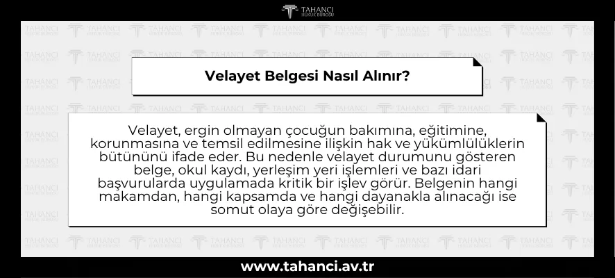 Velayet Belgesi Nasıl Alınır?