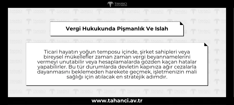 Vergi Hukukunda Pişmanlık Ve Islah