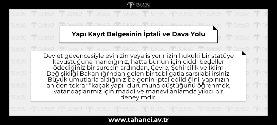 Yapı Kayıt Belgesinin İptali ve Dava Yolu - tahanci
