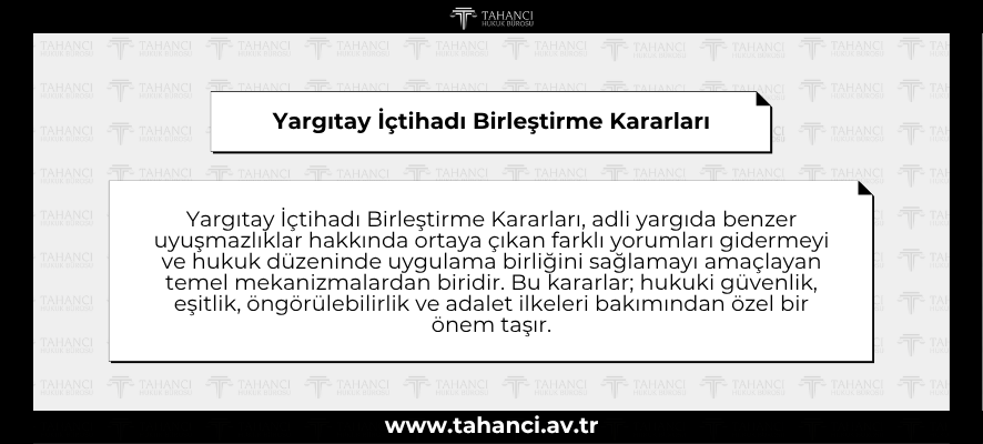 Yargıtay İçtihadı Birleştirme Kararları - tahanci
