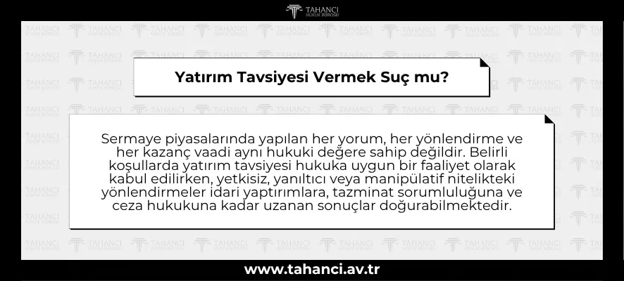 Yatırım Tavsiyesi Vermek Suç mu?