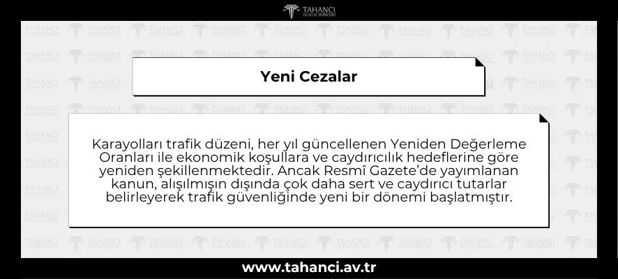 Yeni Cezalar | 2026 | Trafik Kuralları, İdari Yaptırımlar ve İtiraz Yolları