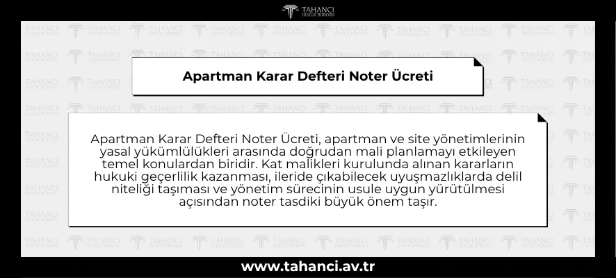 Apartman Karar Defteri Noter Ücreti