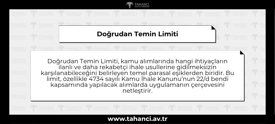 Doğrudan Temin Limiti