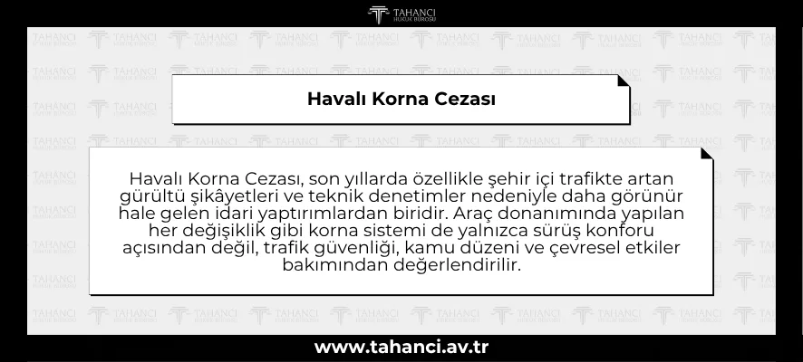 Havalı Korna Cezası