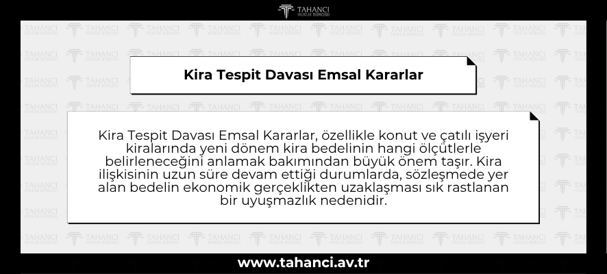 Kira Tespit Davası Emsal Kararlar - tahanci