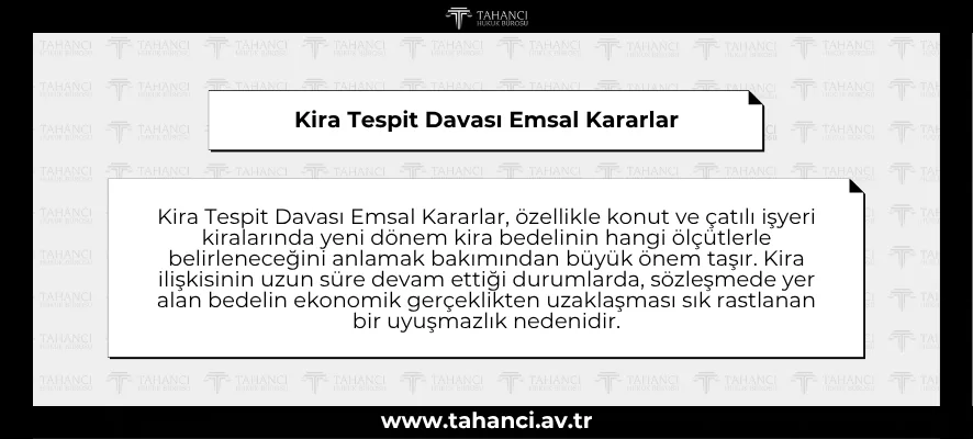 Kira Tespit Davası Emsal Kararlar