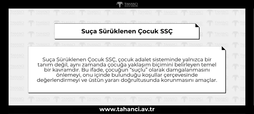 Suça Sürüklenen Çocuk SSÇ