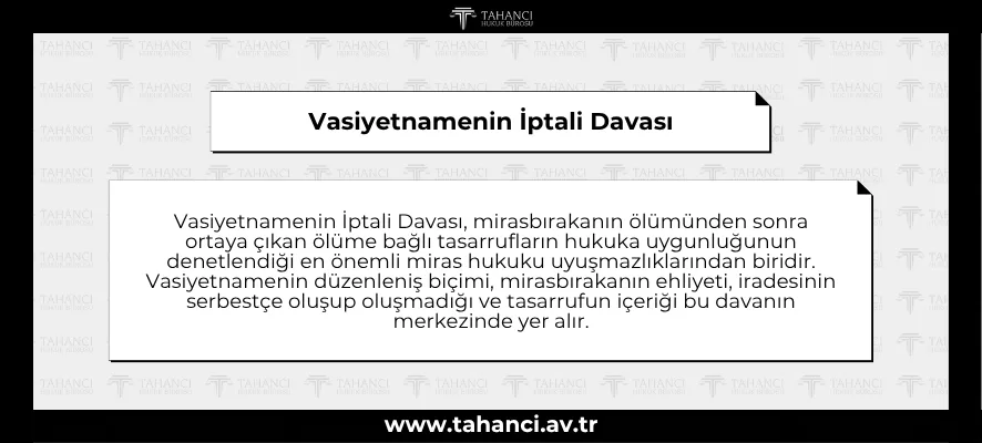 Vasiyetnamenin İptali Davası